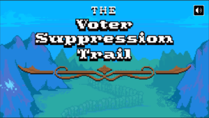 Voter Suppression Trail title screen